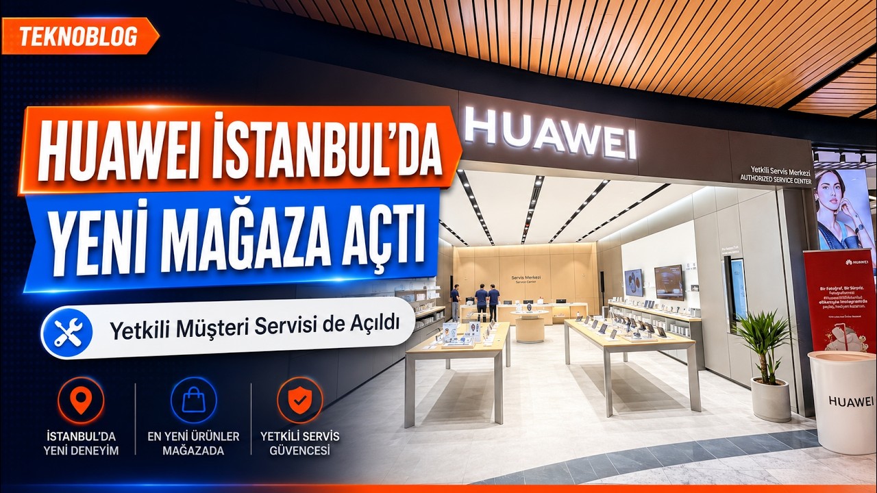 Ouverture du magasin Huawei Marmara Forum | Le nouveau centre technologique d'Istanbul